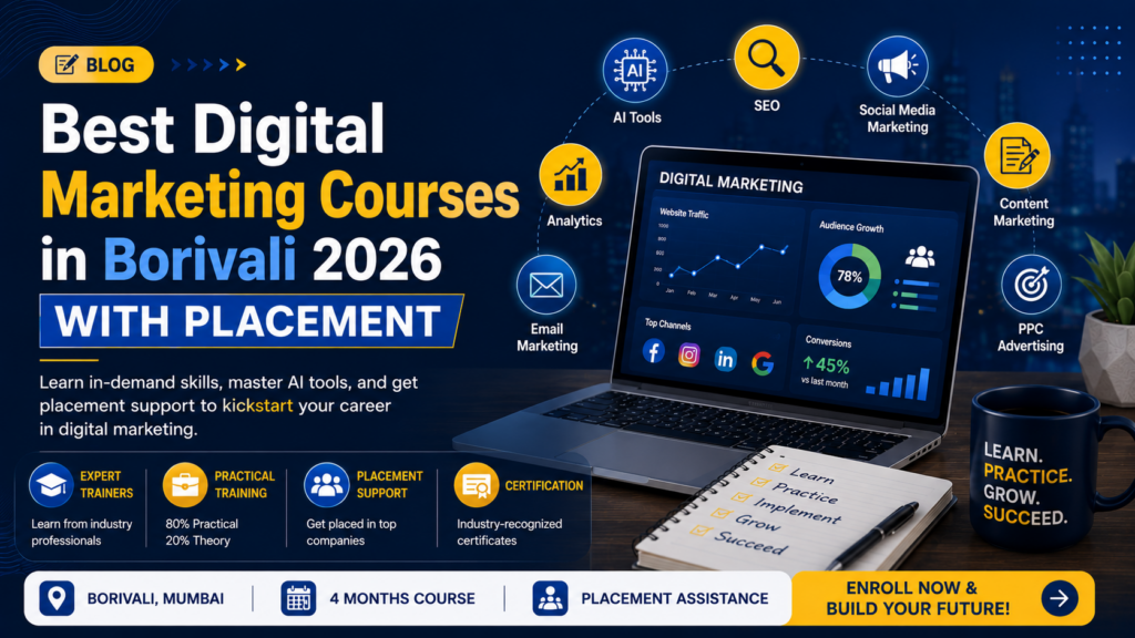 Best Digital Marketing Courses in Borivali 2026 with Placement